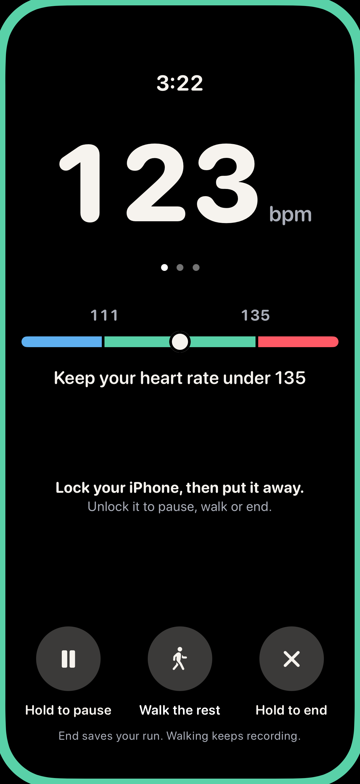 A First Gear phone run on iPhone at 3:22: 123 bpm inside a range of 111 to 135, Keep your heart rate under 135, and buttons to pause, walk the rest or end.